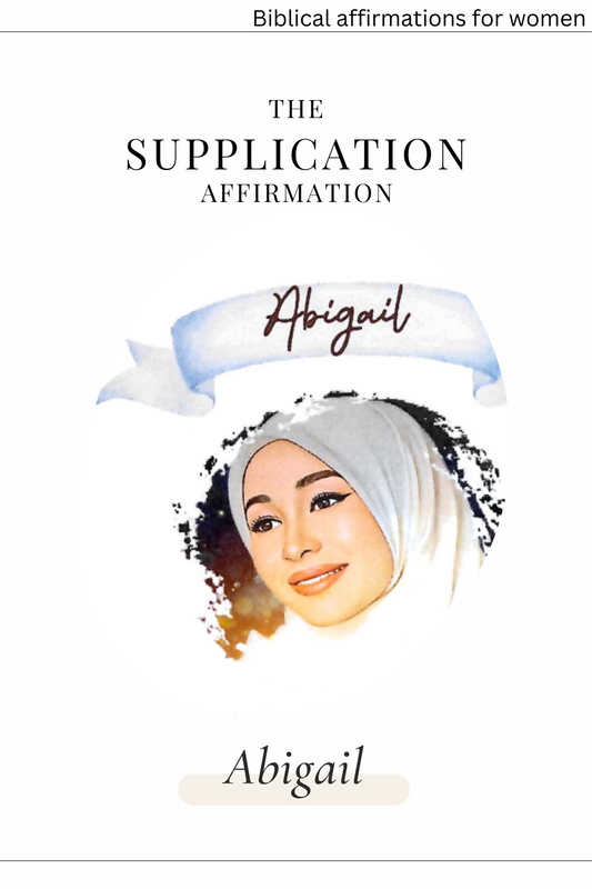 The SUPPLICATION Affirmations